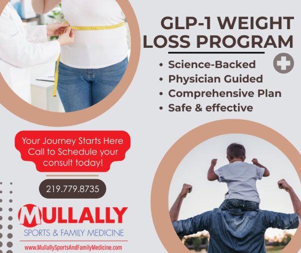 GLP-1 Weight Loss Program at Mullally Sports and Family Medicine in Crown Point, IN GLP-1 Weight Loss Program at Mullally Sports and Family Medicine in Crown Point, IN